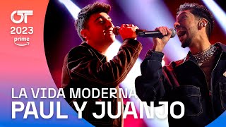 quotLA VIDA MODERNA”  JUANJO y PAUL  Gala 5  OT 2023 [upl. by Dlopoel]