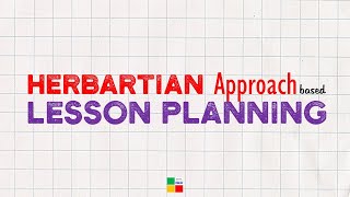 Herbartian five steps approach of lesson planning  tsineng [upl. by Tarabar]