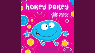 Hokey Pokey Kids Party Mix [upl. by Elysia]