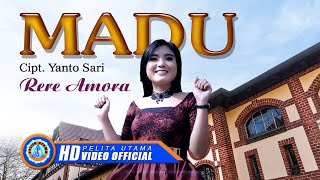 Rere Amora  MADU  Lagu Paling Populer 2022 Official Music Video HD [upl. by Damara113]