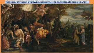 Veronese  Battesimo e tentazioni di Cristo Commento iconografico a cura di Alessio Fucile [upl. by Gnen768]