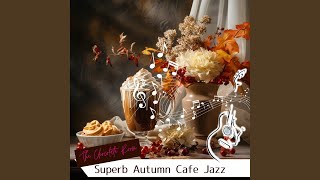 Coffeehouse Jazz in Autumn [upl. by Phaedra86]