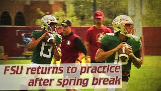 FSU football spring practice footage return from break [upl. by Anertal]