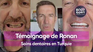 DENTISTE EN TURQUIE  🦷 Témoignage de Ronan  2 implants  greffe dos  24 couronnes  BODYEXPERT [upl. by Perseus90]