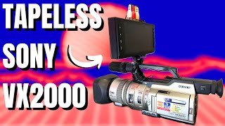 How To Going Tapeless With The Sony VX2000 [upl. by Inaej770]