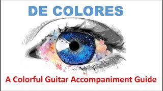 quotDE COLORESquot A COLORFUL GUITAR ACCOMPANIMENT TUTORIAL WITH LYRICS AND SOFA SYLLABLES GUIDE [upl. by Ynetruoc958]