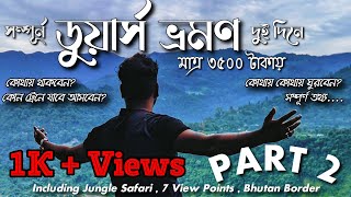 Complete Dooars Tour Guide 2023  3500Rs 🤩  Part 2  View Points of Dooars  Lifetime Experience 😌 [upl. by Epillihp360]