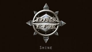 Das EFX  Shine [upl. by Ressler754]