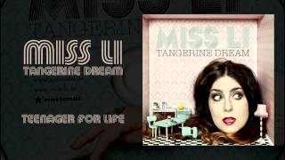 Miss Li  Teenager for Life [upl. by Ialokin]