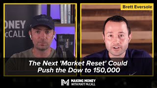 The Next Market Reset Could Push the Dow to 150000 [upl. by Attenad]