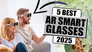 The 5 Best AR Smart Glasses For 2025  Best AR Glasses 2025 [upl. by Sonni]