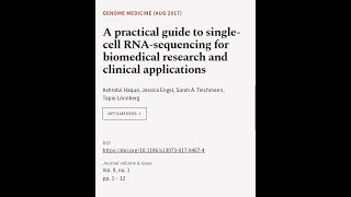 A practical guide to singlecell RNAsequencing for biomedical research and clinical   RTCLTV [upl. by Witty]