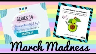 March Madness  Day Nine [upl. by Ettennahs]