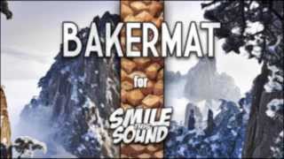 Bakermat  Smile This Mixtape 4 Live Winter Mix [upl. by Enala]