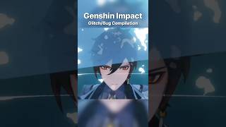 Genshin Impact GlitchBug Compilation  genshinimpact genshin shorts [upl. by Bannasch]