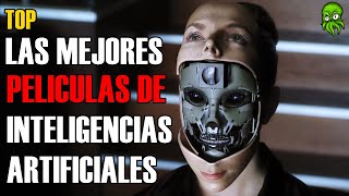 TOP INTELIGENCIAS ARTIFICIALES LAS MEJORES PELICULAS [upl. by Bette-Ann]