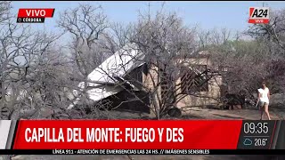 🔥 INCENDIOS EN CÓRDOBA 20 CASAS TOMADAS POR EL FUEGO EN CAPILLA DEL MONTE [upl. by Stultz]