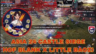 MIR4ASIA 24 CASTLE SIEGE  HOF BLANK ALLIANCE VS LITTLE BAOZI FAMILY  HOF VS FFAM [upl. by Yclek]