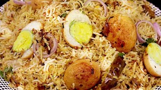 अंडा बिरयानी की यह तरीके को जान कर कहोगे की पहले क्यों नहीं पता था  Super Easy Egg Biryani [upl. by Leonsis478]