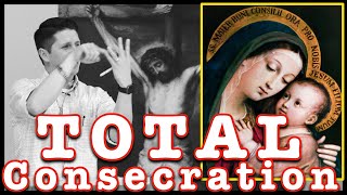 TOTAL Consecration to Mary [upl. by Franklyn355]