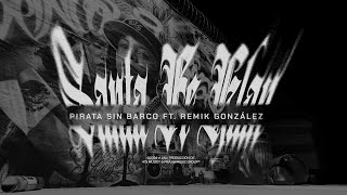 Santa Fe Klan Remik González  Pirata Sin Barco Lyric Video [upl. by Cud]