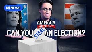 Can You Steal An Election  America Are You OK Part 2 [upl. by Clance]