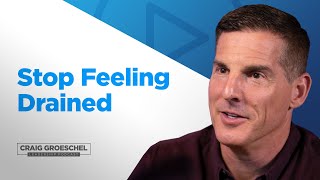 Which Type of Energy Do You Use Most  Craig Groeschel Leadership Podcast [upl. by Miculek]