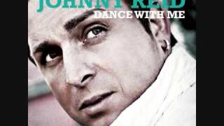 Dance With Me Johnny Reid [upl. by Eniortna]