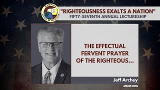 The Effectual Fervent Prayer of the Righteous  Jeff Archey [upl. by Drucie]