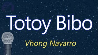 Totoy Bibo  Vhong Navarro KARAOKE VERSION [upl. by Ateuqahs744]