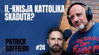 Patrick Gaffiero IlKnisja Kattolika Skaduta  C1  Jon Mallia Podcast Ep 024 [upl. by Ahcsas]