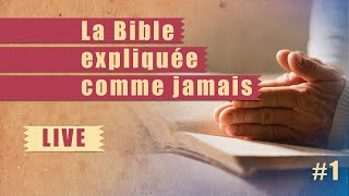 La Bible expliquée comme jamais  ÉTUDE BIBLIQUE  1 [upl. by Hestia]