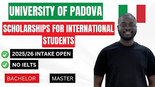 University of Padova Scholarships 2025 No IELTS Required [upl. by Hsirahc]