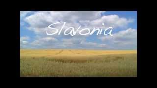 Slavonia [upl. by Ellak528]