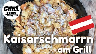 Kaiserschmarrn am Grill  Original aus Österreich [upl. by Yecak]