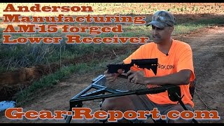 Anderson Manufacturing AM15 Lower Receiver Review AR15 GearReportcom [upl. by Marja342]