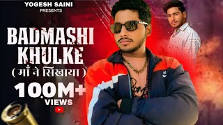 Badmashi Khulke  Tushar Payla  Maa Ne Sikhaya  Gyanender Shardhana  New Haryanvi Song 2024 [upl. by Huntley]