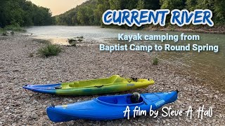 Current River Baptist Camp to Round Spring Ozarks NSR [upl. by Ajiam]