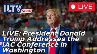 🔴LIVE President Donald Trump Addresses the IAC Conference in Washington [upl. by Chenay300]