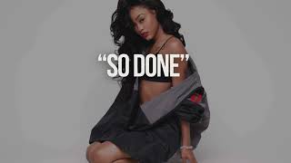 FREE Ann Marie X Summer Walker X Tink Type Beat 2025So Done [upl. by Betsy]