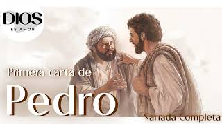 La Primera Carta de Pedro Narrada Completa Audio Biblia [upl. by Had]