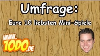 Umfrage Eure 10 liebsten MiniSpiele [upl. by Gweneth]