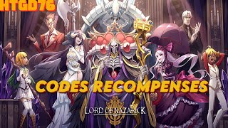 LORD OF NAZARICK OVERLORD  300 DIAMANTS amp 10 TICKETS INVOCATIONS OFFERTE  2 CODES RECOMPENSES [upl. by Naired]