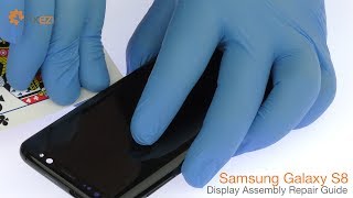 Samsung Galaxy S8 Display Assembly Repair Guide  Fixezcom [upl. by Ahsihat]