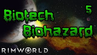 Rimworld Biotech Biohazard  Part 5 OSHA [upl. by Jaddo]