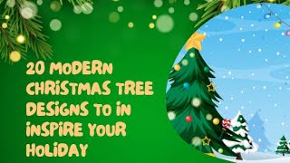 🎄🎅❄20 Modern Christmas Tree Designs 2024🎄🎅🎁 [upl. by Aenil]