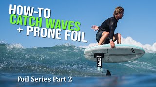 HowTo Prone Foil   HOWTO FOIL Series Pt2 [upl. by Fleeta]