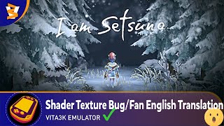 VITA3K v019 3503  I am Setsuna PlayableVulkan [upl. by Korie]