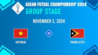 LIVESCORE  Vietnam vs Timorleste  ASEAN Futsal Championship 2024 [upl. by Neeoma]