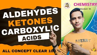 Aldehydes Ketones and Carboxylic acids  MHTCET  NEET class 12 [upl. by Adlev191]